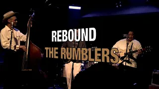 REBOUND / THE RUMBLERS