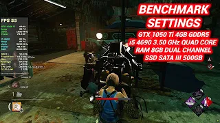 Dead By Daylight Benchmark & Setting 1080p | i5 4690 | GTX 1050 Ti | 8GB Ram | SSD SATA