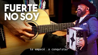 FUERTE NO SOY - Intocable GUITARRA Cover INTRO + ACORDES | Christianvib