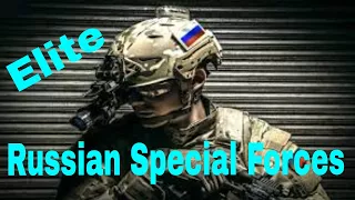 Russian Special Forces 2018 Elite