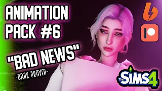 THE SIMS 4 💜ANIMATION PACK #6 "BAD NEWS"💜DOWNLOAD