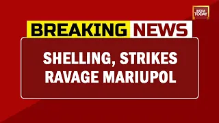 Russia-Ukraine War: Shelling, Strikes Ravage Post City Mariupol | Day 26 Of Invasion | Breaking News