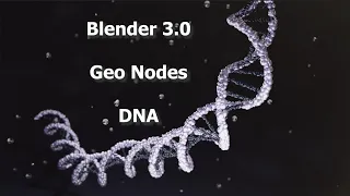 Blender 3.0: DNA Geo Nodes