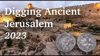 Jerusalem Ophel Excavation 2023 Preview