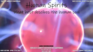 EVP Spirits Or The Not So Dead Describe The Human Soul In One Word Afterlife Communication