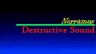 Nerramus - Destructive Sound 2 (DI.fm Trance March 2013 Special)