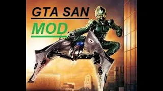 GTA San  Andreas mod Green Goblin