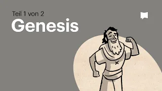 Buchvideo: Genesis (1. Mose) Kap. 1-11