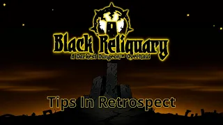 Tips In Retrospect - Black Reliquary