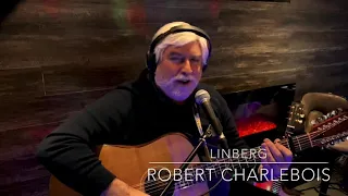 LINBERG - Robert Charlebois (by:  Patrice Vachon)