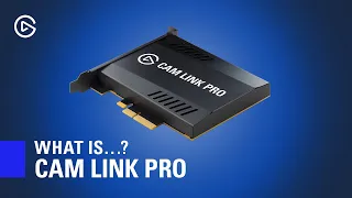 What is Elgato Cam Link Pro? Introduction and Overview