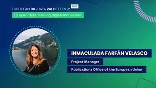 EU open data: fuelling digital innovation - European Big Data Value Forum 2022