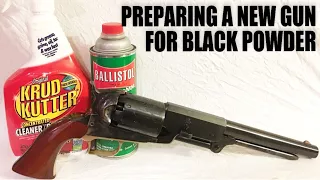 How To Prepare A New Gun For Black Powder