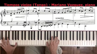 Tiempos viejos (Tango - Versión Piano Solo)