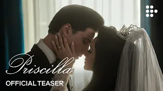 PRISCILLA | Official Teaser | Now Streaming