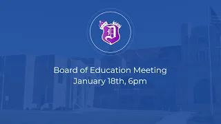 Dixon Public Schools Board of Education meeting 1-18-2023