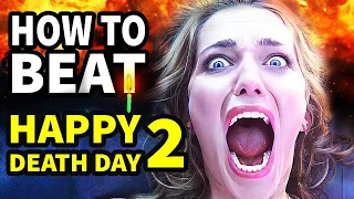 How To Beat the NEVER ENDING TIME LOOP In "Happy Death Day 2U"