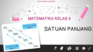 Matematika Kelas 5 Satuan Panjang - Mengubah Satuan Panjang - Konversi Satuan Panjang Kelas 5 SD/MI