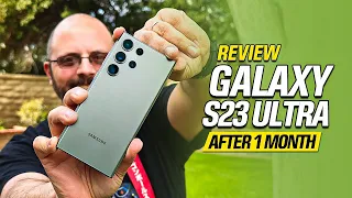 Samsung Galaxy S23 Ultra Review | 30 Days Later The Pros & Cons, Still Worth it?