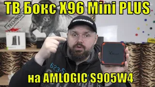 TV Box X96 Mini PLUS on AMLOGIC S905W4 new in 2021. But is it that simple?