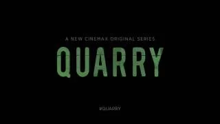 Quarry Cinemax Teaser