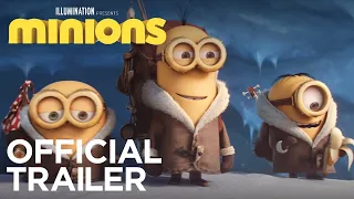 Minions | Official Trailer (HD) | Illumination