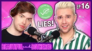 The UGLY Truth About CLEAN BEAUTY! | BEAUTIFUL & BOTHERED with Johnny Ross Ep. 16