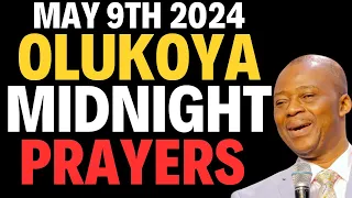 DR D.K OLUKOYA LIVE MAY 9, 2024 MIDNIGHT BREAKTHROUGH PRAYERS