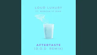 Aftertaste (D.O.D Remix)