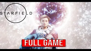 STARFIELD Full Gameplay Walkthrough - No Commentary (#Starfield Main Campaign Full Game)