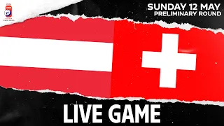 LIVE | Austria vs. Switzerland | 2024 #IIHFWorlds