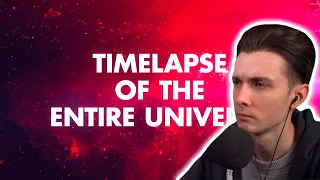 ХЕСУС СМОТРИТ: TIMELAPSE OF THE ENTIRE UNIVERSE