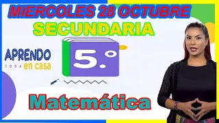 APRENDO EN CASA 5° SECUNDARIA MIERCOLES 28 DE OCTUBRE