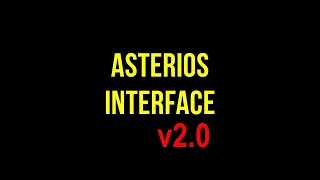 Asterios Interface v2.0