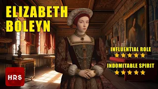 Elizabeth Boleyn Shattering Myths!