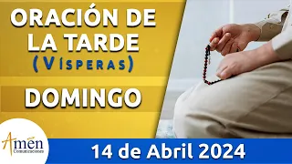 Oración de la Tarde Hoy Domingo 14 Abril 2024 l Padre Carlos Yepes | Católica | Dios