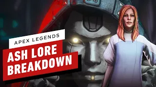 Apex Legends Season 11: Ash Lore Explained