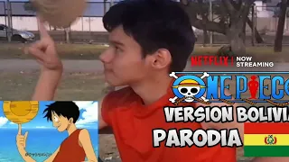 One Piece - Version Bolivia Parodia