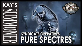 PoE 3.15 - Pure Spectres Necromancer - Syndicate Operatives