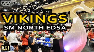 4K || VIKINGS SM NORTH EDSA || Buffet restaurant tour & walk-around