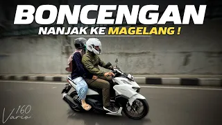 VARIO 160 DIPAKE TOURING KE MAGELANG