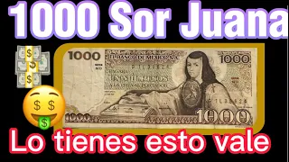 💵💰Esto vale💰billete 1000 Sor Juana#numismatica #notafilia #vairal