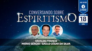 Divaldo Franco, Mário Sérgio e Saulo César da Silva • Conversando Sobre Espiritismo