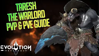 Taresh The Warlord PvP & PvE Guide | All Skills & Best Gear | Eternal Evolution