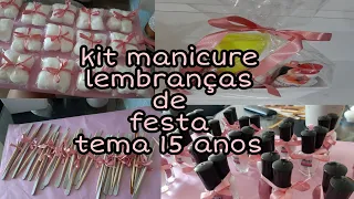 Kit manicure (lembracinhas p festa)  tema  15 anos