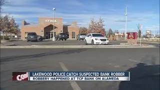 Suspected bank robber arrested in Lakewood