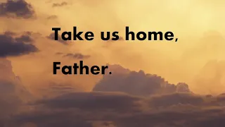 Abba, Father Lyrics Video