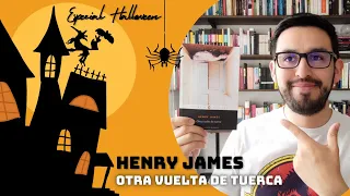 Otra vuelta de tuerca | Henry James | Reseña y comentarios