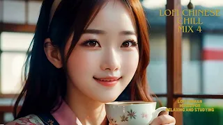 Lofi Chinese Chill Mix 4 ~ Beats to Chill ~ No Copyright Lofi