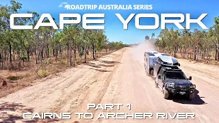 CAPE YORK WITH AN OFF ROAD CARAVAN ep. 1 | CAIRNS TO ARCHER RIVER | Roadtrip Australia series